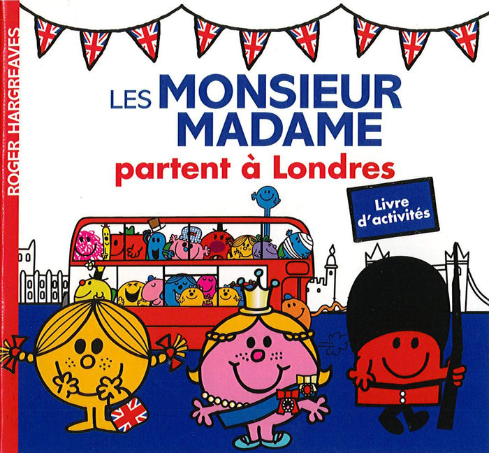 Les Monsieur Madame partent à Londres - Livre d'activités