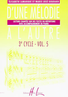 D'UNE MELODIE A L'AUTRE VOL.5 --- FORMATION MUSICALE