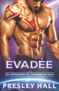 Évadée