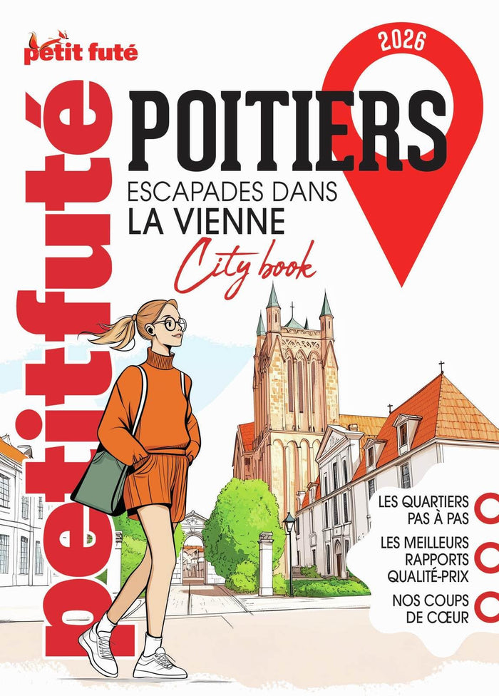 Guide Poitiers 2025 Petit Futé: Escapades dans la Vienne