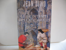 Le printemps des cathédrales