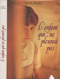 L'enfant Qui ne Pleurait Pas