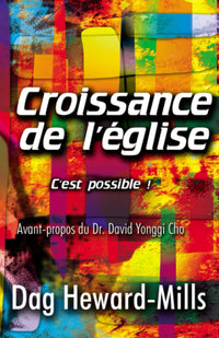 Croissance de l’église ... c’est possible!