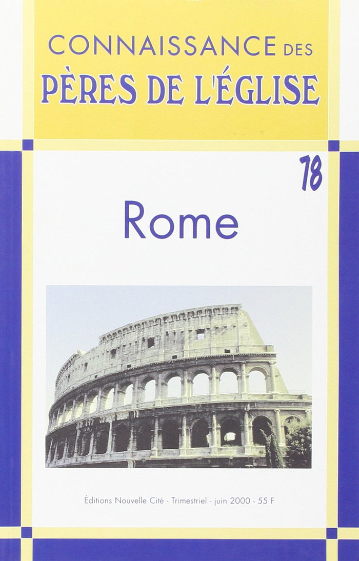 Connaissance des Pères de l'Église n°78