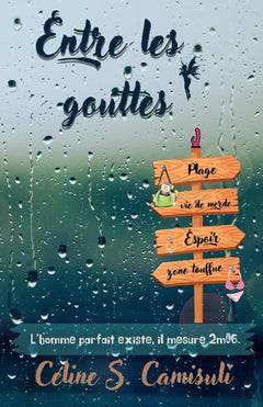 Entre les gouttes