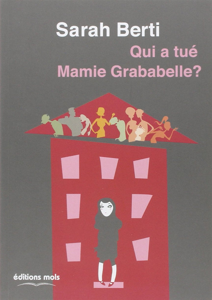 Qui a tue mamie grababelle?