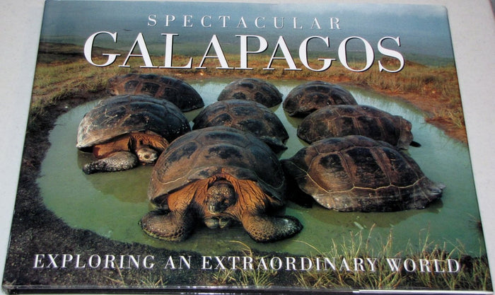 Galapagos Exploring an Extraordinary World