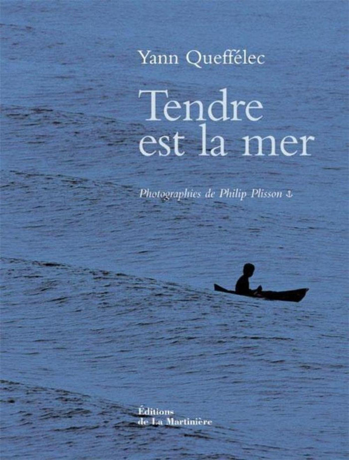 Tendre est la mer