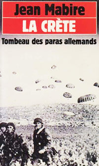 La Crète Tombeau des paras allemands