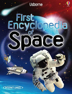 First Encyclopedia of Space (Usborne First Encyclopaedias): 1 (First Encyclopedias)