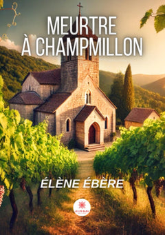 Meurtre à Champmillon