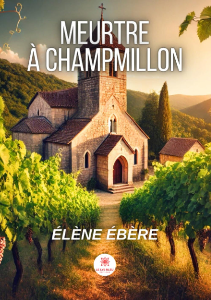 Meurtre à Champmillon