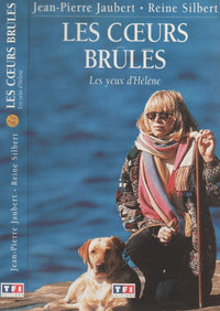 Yeux d'hélène - les coeurs brûlés