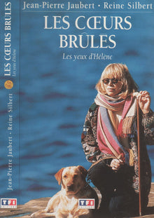 Yeux d'hélène - les coeurs brûlés