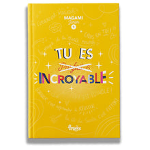 Tu es INCROYABLE Magami junior 1