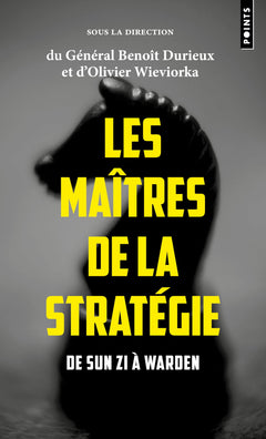 Les maîtres de la stratégie