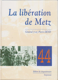 La Liberation De Metz
