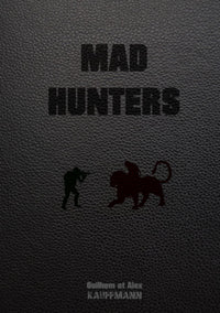Mad Hunters