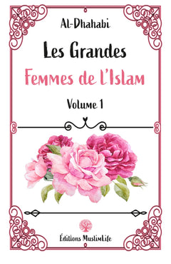 LES GRANDES FEMMES DE L'ISLAM