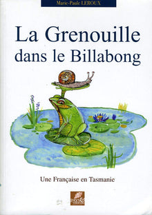 La grenouille dans le billabong