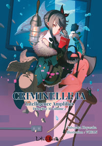 CRIMINELLE IA : Intelligence Amplifier (Détective AI 2)