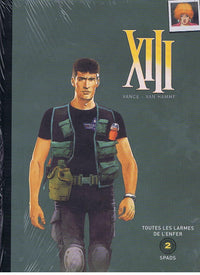 BD Double XIII Toutes les larmes de l'enfer - SPADS Tome 2 Neuve