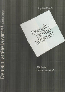 Demain j'arrête la came !