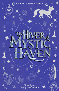 Un hiver à Mystic Haven