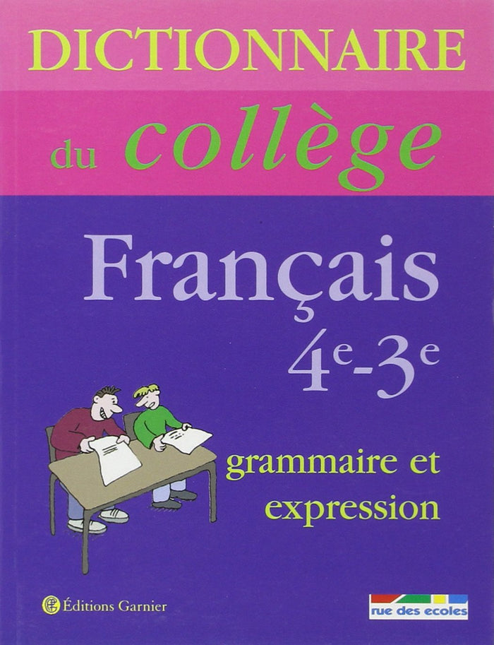 Dictionnaire du college francais 4e-3e