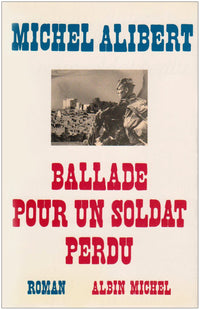 Ballade pour un soldat perdu