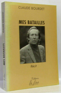 Mes batailles
