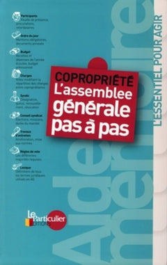 Copropriété: L'assemblée générale pas à pas