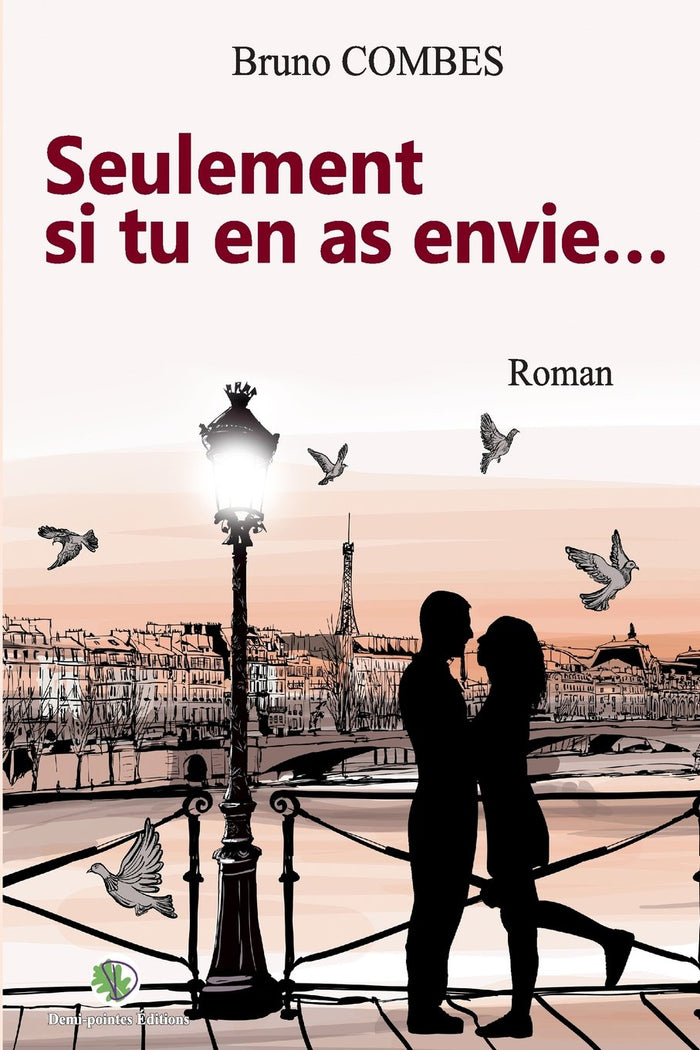 Seulement si tu en as envie...