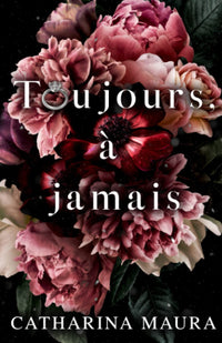Toujours, à jamais