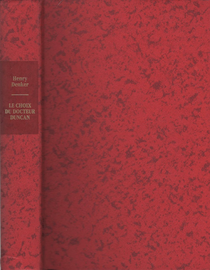 Le choix de Docteur Duncan