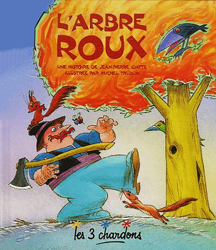 L'ARBRE ROUX