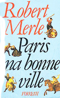 Paris, ma bonne ville