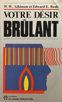 Votre desir brulant
