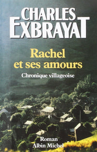 Rachel et ses amours