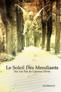Le soleil des mendiants