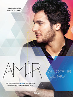 Partitions variété, pop, rock AEDE MUSIC AMIR - AU COEUR DE MOI Piano voix guitare
