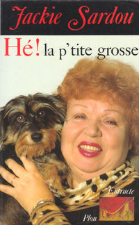 Hé, la p'tite grosse !