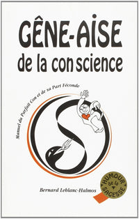 Gêne-aise de la conscience