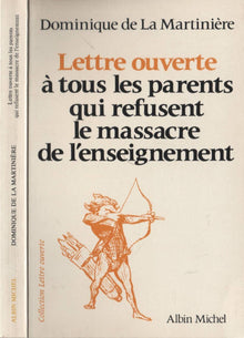 Lettre ouverte à tous les parents qui refusent le massacre de l'enseignement
