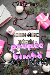 Homme sérieux recherche poupée Bimbo pour Noël