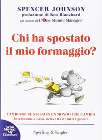 Chi ha spostato il mio formaggio?