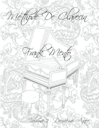 Méthode Clavecin - Volume 2
