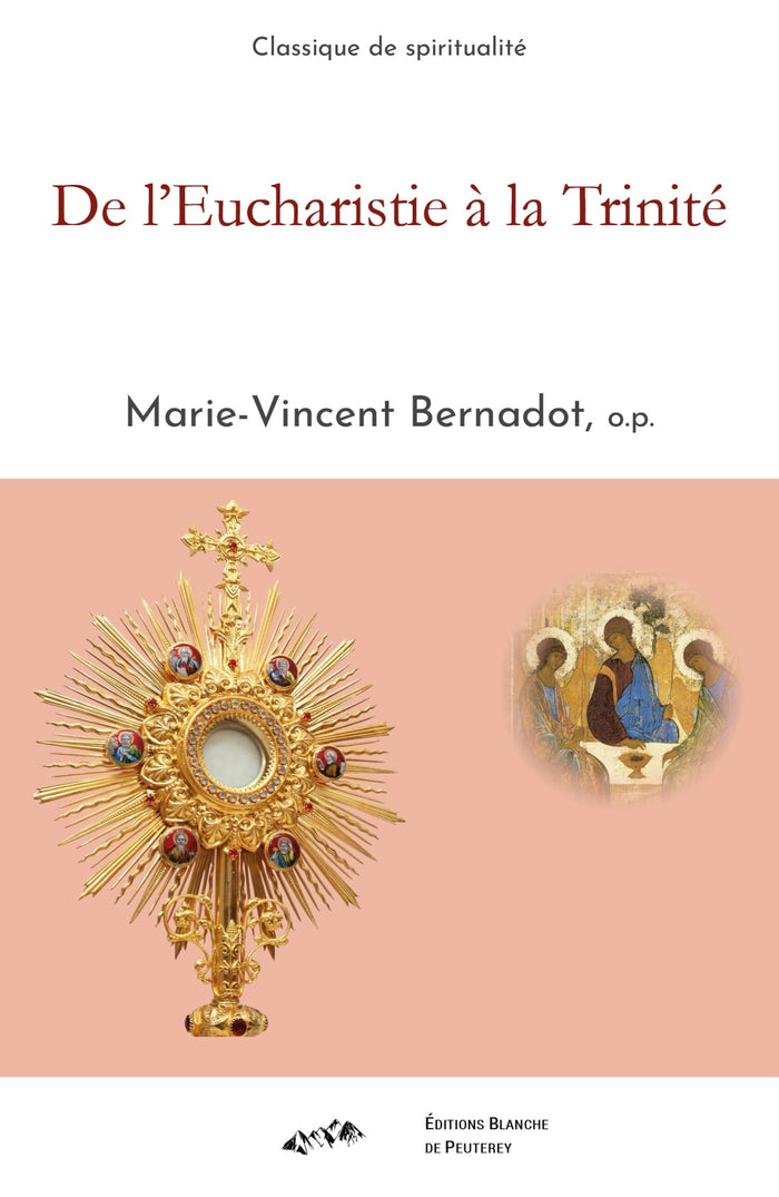 De l'Eucharistie à la Trinité