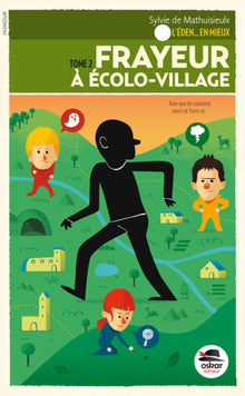 Mystère à Écolo-village