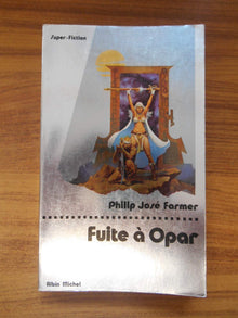 Fuite à Opar